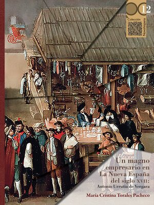 cover image of Un magno empresario en La Nueva España del siglo XVII